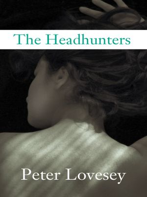 [Inspector Henrietta Mallin 02] • The Headhunters